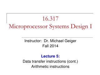 16.317 Microprocessor Systems Design I