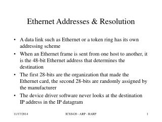 Ethernet Addresses &amp; Resolution
