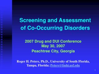 Screening and Assessment of Co-Occurring Disorders