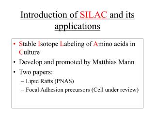 Introduction of SILAC and its applications