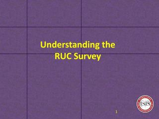 Understanding the RUC Survey