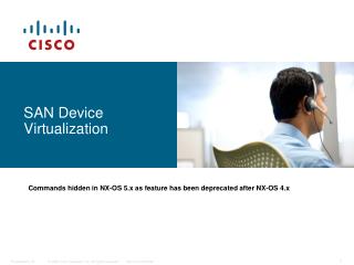 SAN Device Virtualization