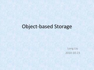 Object-based Storage