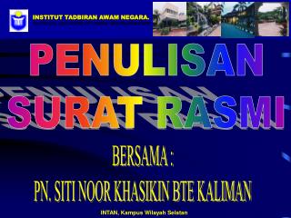 PENULISAN SURAT RASMI