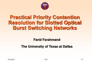 Practical Priority Contention Resolution for Slotted Optical Burst Switching Networks