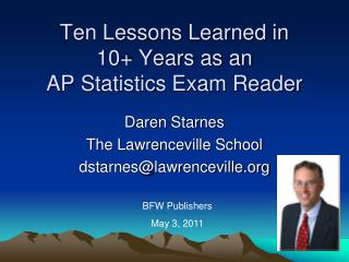 Ten Lessons Learned in 10+ Years as an AP Statistics Exam Reader