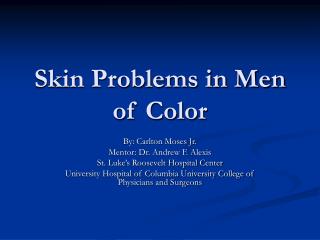 Skin Problems in Men of Color
