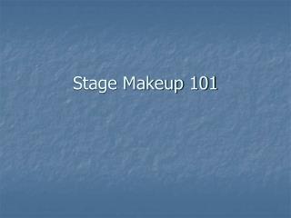 Stage Makeup 101
