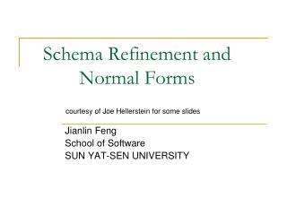 Schema Refinement and Normal Forms