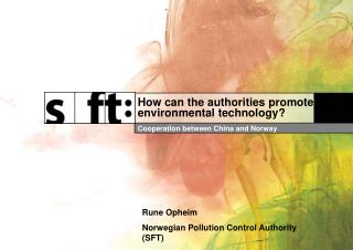 How can the authorities promote environmental technology?