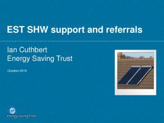 EST SHW support and referrals