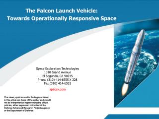 The Falcon Launch Vehicle: Towards Operationally Responsive Space