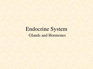 Endocrine System