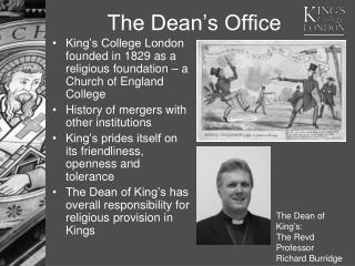 The Dean’s Office