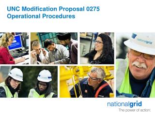 UNC Modification Proposal 0275 Operational Procedures