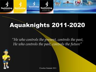 Aquaknights 2011-2020
