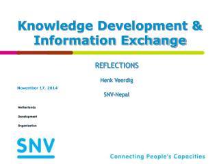 Knowledge Development &amp; Information Exchange
