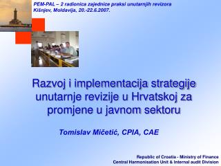 Razvoj i implementacija strategije unutarnje revizije u Hrvatskoj za promjene u javnom sektoru