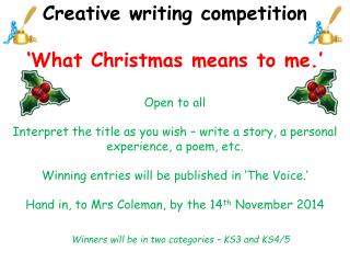 Winners will be in two categories – KS3 and KS4/5