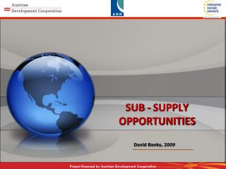 SUB - SUPPLY OPPORTUNITIES