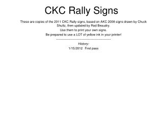 CKC Rally Signs