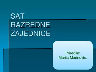 SAT RAZREDNE ZAJEDNICE