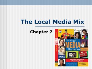 The Local Media Mix