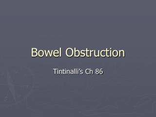 Bowel Obstruction