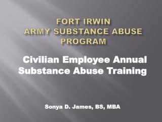 FORT IRWIN Army Substance Abuse Program