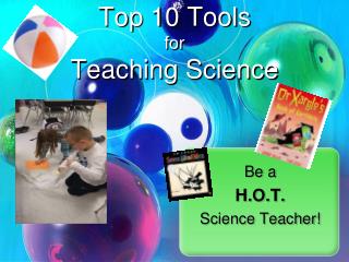 Top 10 Tools for Teaching Science