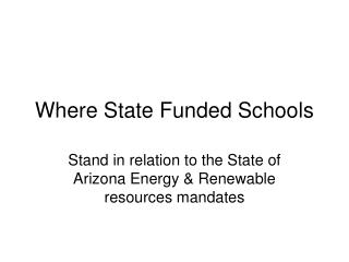 Where State Funded Schools