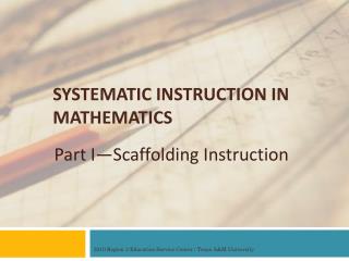 SYSTEMATIC INSTRUCTION IN MATHEMATICS