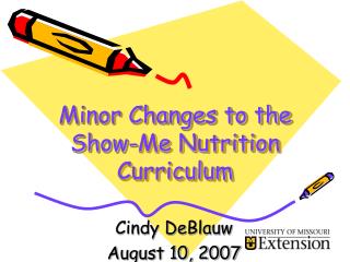 Minor Changes to the Show-Me Nutrition Curriculum