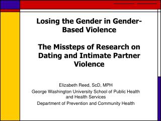 Elizabeth Reed, ScD, MPH George Washington University School of Public Health and Health Services