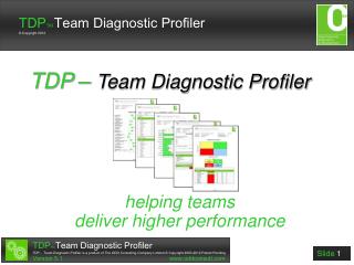 TDP – Team Diagnostic Profiler
