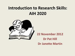 Introduction to Research Skills: AIH 2020