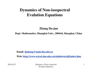 Dynamics of Non-isospectral Evalution Equations
