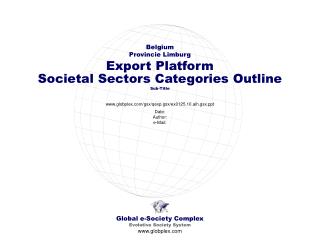 Global e-Society Complex Evolutive Society System globplex