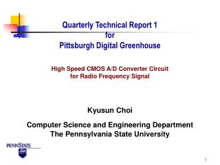 Quarterly Technical Report 1 for Pittsburgh Digital Greenhouse