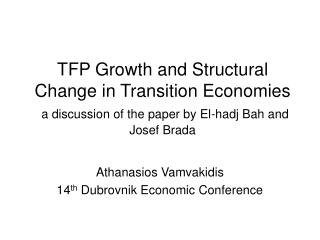 Athanasios Vamvakidis 14 th Dubrovnik Economic Conference