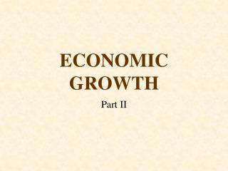 ECONOMIC GROWTH