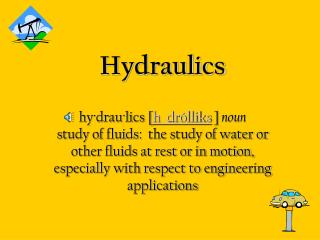 Hydraulics