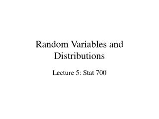 Random Variables and Distributions