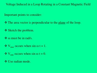 Voltage Induced in a Loop Rotating in a Constant Magnetic Field