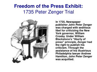 Freedom of the Press Exhibit: 1735 Peter Zenger Trial