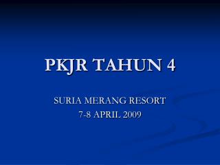 PKJR TAHUN 4