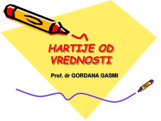 HARTIJE OD VREDNOSTI