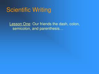 Scientific Writing