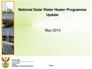 National Solar Water Heater Programme Update May 2014