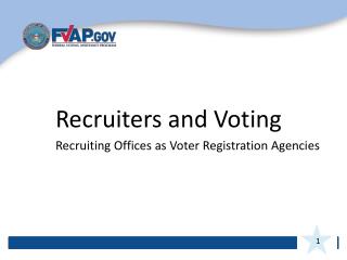 Recruiters and Voting Recruiting Offices as Voter Registration Agencies